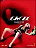 I.K.U. - This Is Not Love - This Is Sex (OmU)
