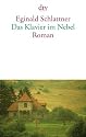 Das Klavier im Nebel: Roman