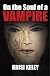 On the Soul of a Vampire