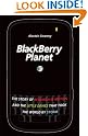 BlackBerry Planet: The...