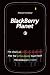 BlackBerry Planet: The Story of Research in Motion and the Little Device that Took the World by Storm (Wiley)