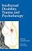 Intellectual Disability, Trauma and Psychotherapy: 1