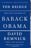The Bridge: The Life and Rise of Barack Obama (Vintage)