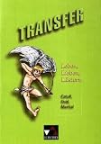 Produkt-Bild: Transfer 11. Leben, Lieben, L&auml;stern: Catull, Ovid, Martial. Die Lateinlekt&uuml;re