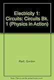 Electricity 1 : circuits