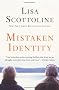 Mistaken Identity