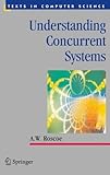 Understanding Concurrent Systems (Texts in Computer Science)-