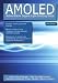 AMOLED - Active-Matrix Organic Light-Emitting Diode: High-impact Strategies - What You Need to Know: Definitions, Adoptions, Impact, Benefits, Maturity, Vendors