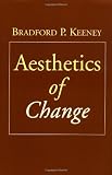 Aesthetics of Change