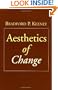 Aesthetics of Change