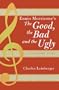 Ennio Morricone's The Good, the Bad and the Ugly: A Film Score Guide (Scarecrow Film Score Guides)