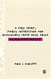 A Very Short, Fairly Interesting and Reasonably Cheap Book about Management (Very Short, Fairly Interesting & Cheap Books) (Paperback) By Professor Ann L Cunliffe
