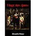 Vingt Ans Apres (French Edition)