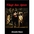 Vingt Ans Apres (French Edition)