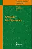 Granular Gas Dynamics (Lecture Notes in Physics)