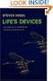 Life's Devices: The Physical World of Animals and Plants