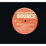 Bounce [Vinyl Single]