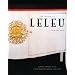 The House of Leleu: Classic French Style for a Modern World, 1920-1973