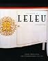 The House of Leleu: Classic French Style for a Modern World, 1920-1973