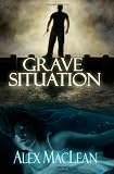 Grave Situation