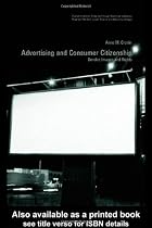 Advertising and Consumer Citizenship: Gender, Images and Rights (Transformations)