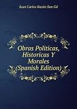 Produkt-Bild: Obras Politicas, Historicas Y Morales (Spanish Edition)