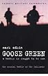 Goose Green (Cassell Military Paperbacks)