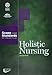 Holistic Nursing: Scope and Standards of Practice