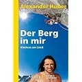 Der Berg in mir: Klettern am Limit