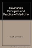 Davidson's principles and practice of medicine