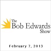The Bob Edwards Show, Donald Gross, Arturo Sandoval, and Pat Metheny, February 7, 2013 | [Bob Edwards]