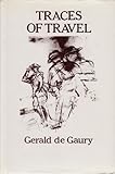 Traces of travel : brought home from abroad