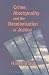Crime, Aboriginality and the Decolonisation of Justice