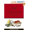 Classic Italian Cooking: Recipes for Mastering the Italian Kitchen