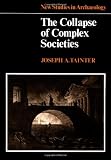 The Collapse of Complex Societies