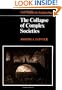 The Collapse of Complex Societies (New Studies in Archaeology)