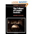 The Collapse of Complex Societies (New Studies in Archaeology)