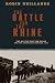 The Battle for the Rhine: The Battle for the Bulge and the Ardennes Campaign, 1944