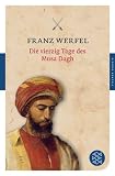 Die vierzig Tage des Musa Dagh (Fischer Klassik)