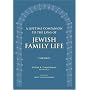 A Lifetime Companion to the Laws of Jewish Family Life