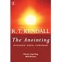 The Anointing: Yesterday, Today, Tomorrow (Hodder Christian Books)