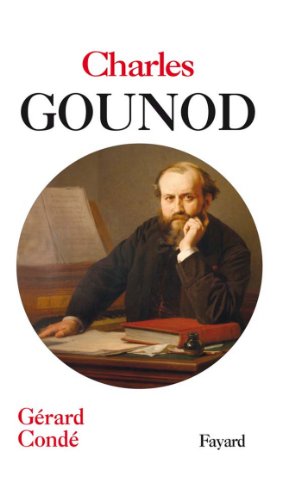 Charles Gounod (Musique) Charles Gounod (Musique)
