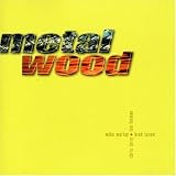 Metalwood