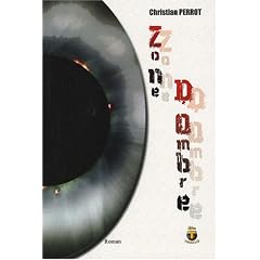 Zone d'ombre : Roman policier fantastique