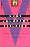 Jailbird: A Novel