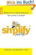 #7: Simplify your Life: Einfacher und glücklic&hellip;