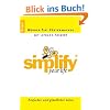 Simplify your Life: Einfacher und gl�cklicher leben
