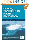 Reshaping Teaching in Higher Education: A Guide to Linking Teaching with Research (SEDA Series)