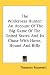 The Wilderness Hunter: An Account Of The Big Game Of The United States And Its Chase With Horse, Hound And Rifle