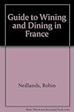 Wining and dining in France